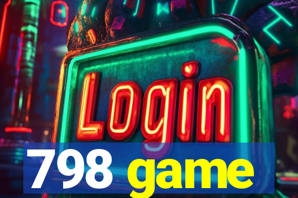 798 game